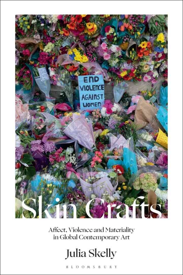 Skin Crafts: Affect, Violence and Materiality in Global Contemporary Art eBook