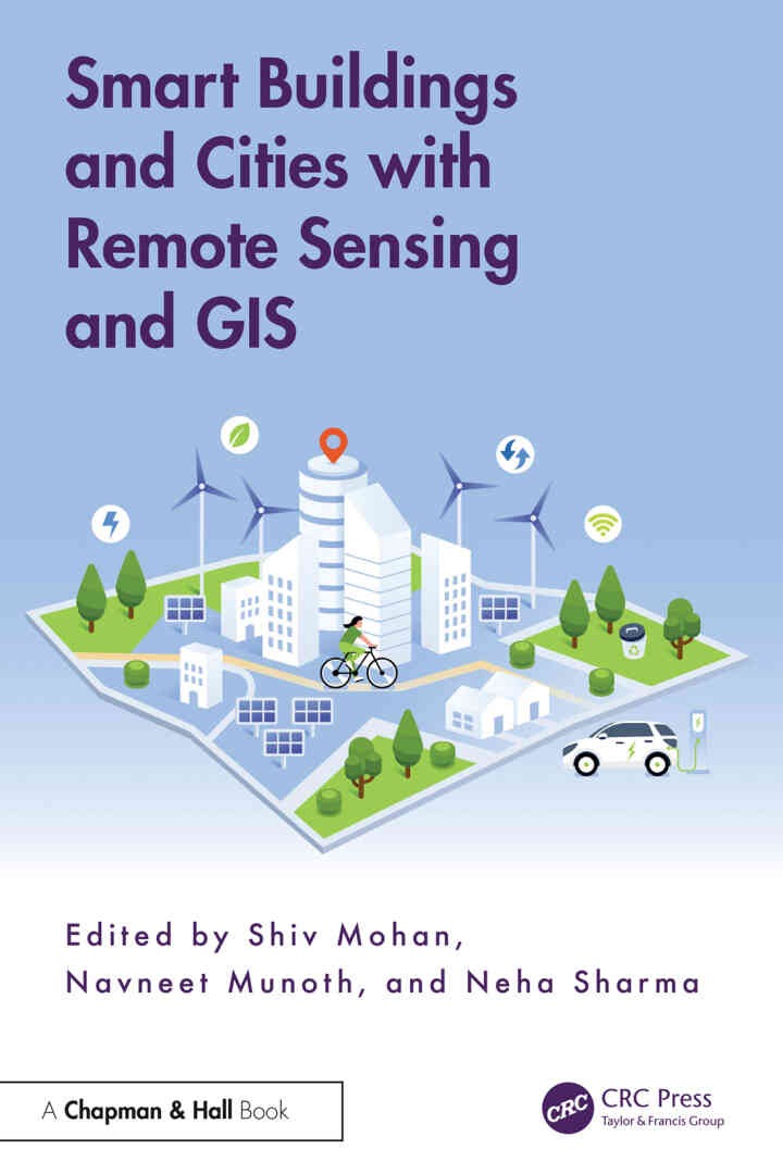 Smart Buildings and Cities with Remote Sensing and GIS, 1st Edition eBook