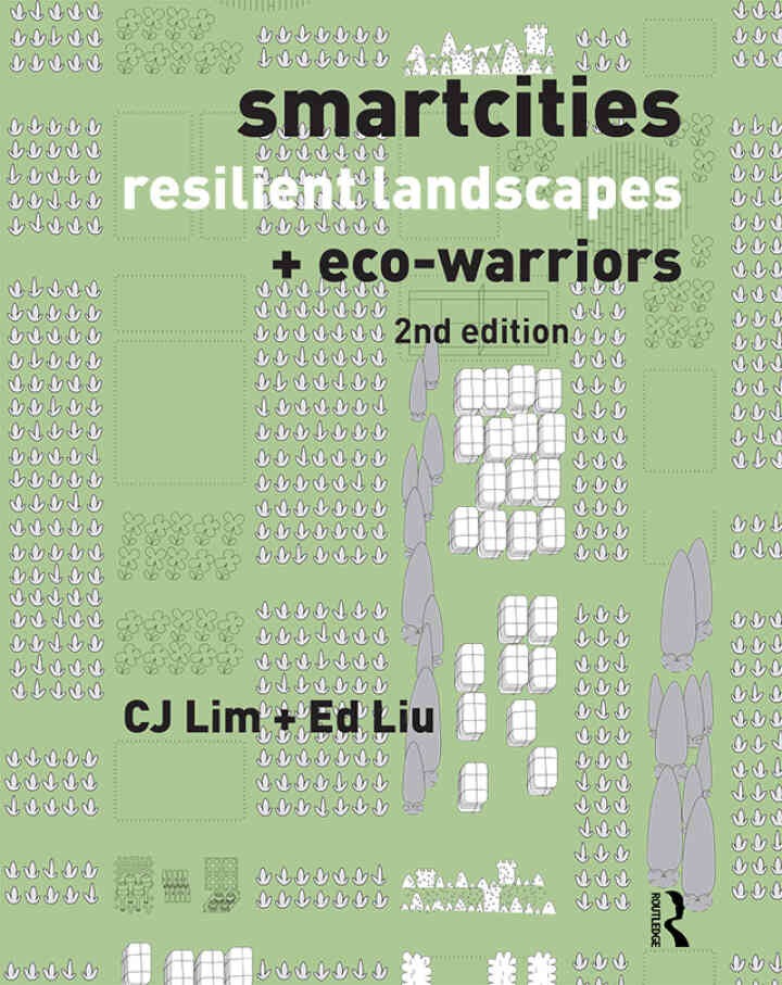 Smartcities, Resilient Landscapes and Eco-Warriors, 2nd Edition eBook