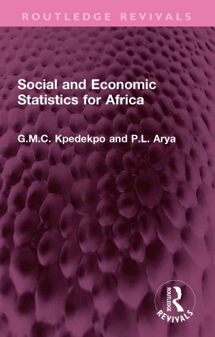 Social and Economic Statistics for Africa: Their Sources, Collection, Uses and Reliability, 1st Edition eBook