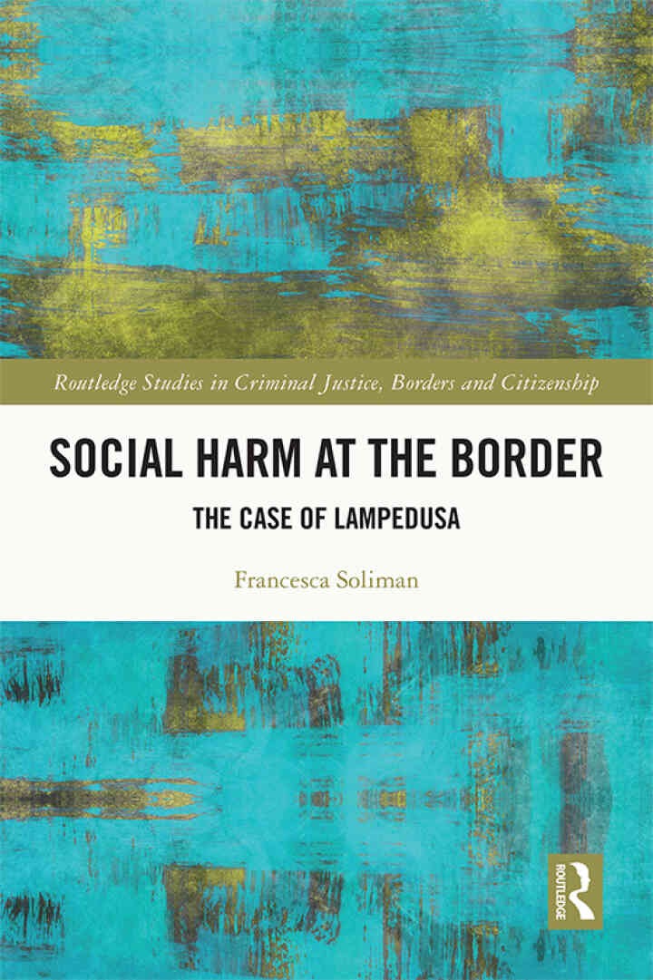Social Harm at the Border: The Case of Lampedusa eBook