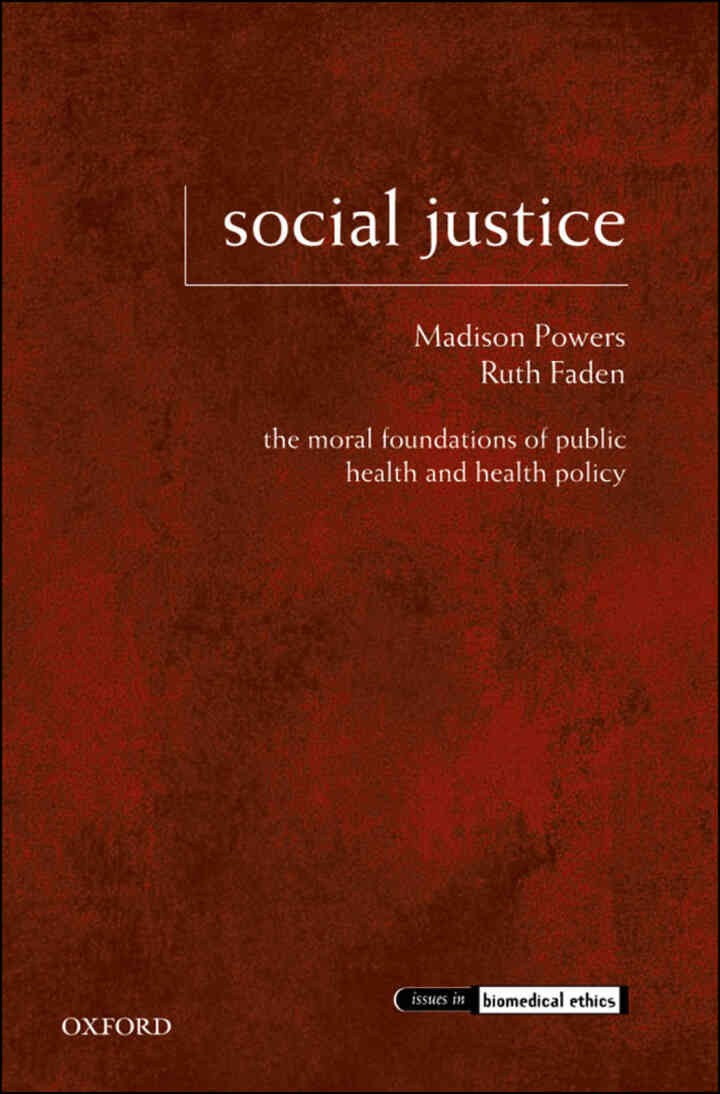 Social Justice: The Moral Foundations of Public Health and Health Policy eBook