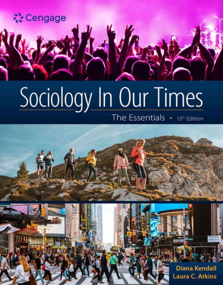 Sociology in Our Times: The Essentials, 13th Edition eBook