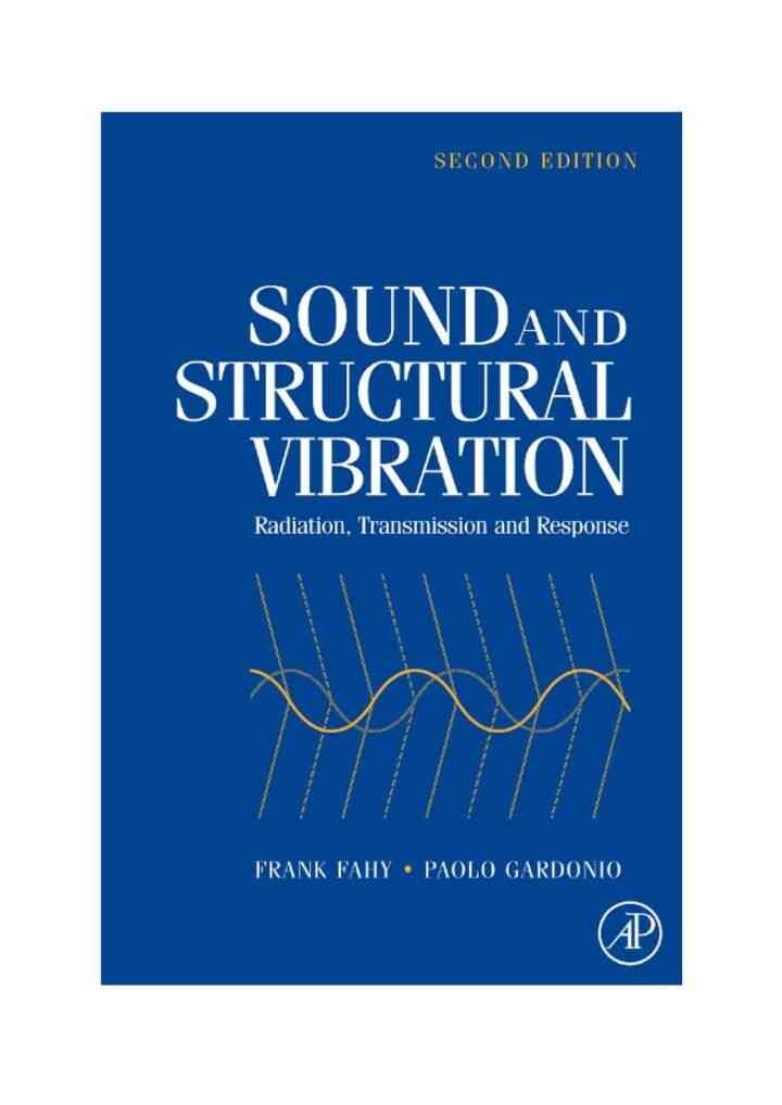 Sound and Structural Vibration: Radiation, Transmission and Response eBook