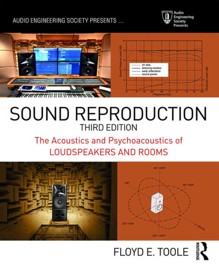 Sound Reproduction: The Acoustics and Psychoacoustics of Loudspeakers and Rooms eBook