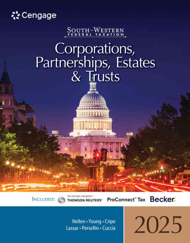 South-Western Federal Taxation 2025: Corporations, Partnerships, Estates and Trusts, 48th Edition eBook