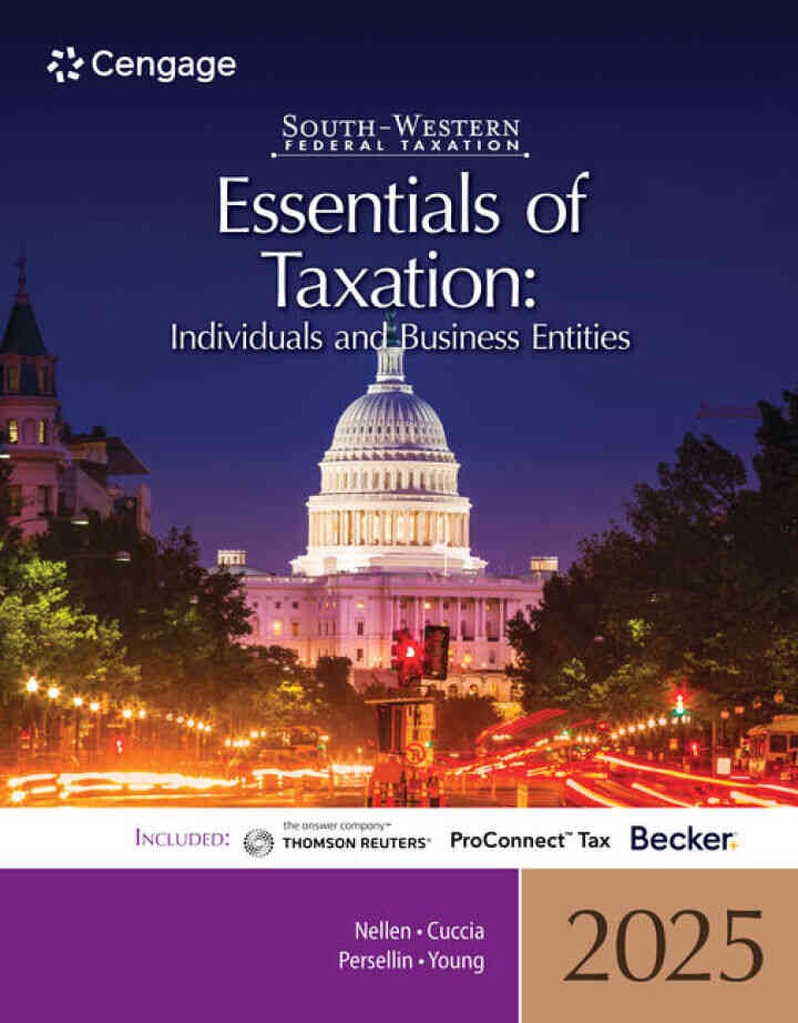 South-Western Federal Taxation 2025: Essentials of Taxation: Individuals and Business Entities, 28th Edition eBook