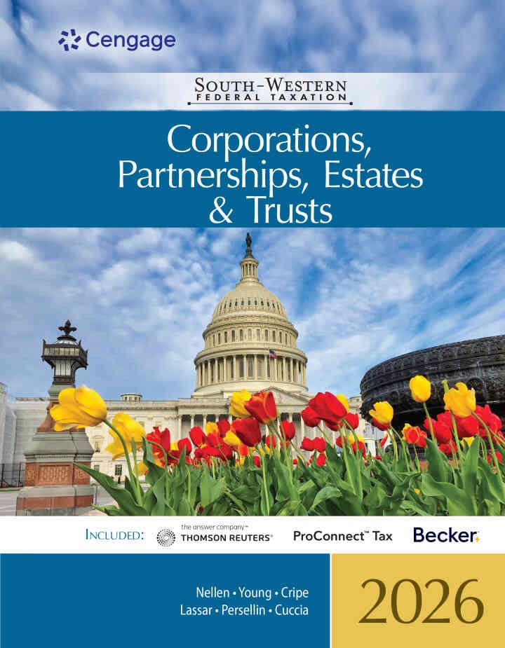 South-Western Federal Taxation 2026: Corporations, Partnerships, Estates and Trusts, 49th Edition eBook