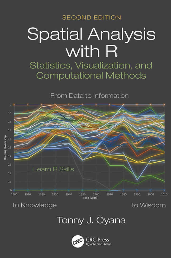 Spatial Analysis with R: Statistics, Visualization, and Computational Methods, 2nd Edition eBook