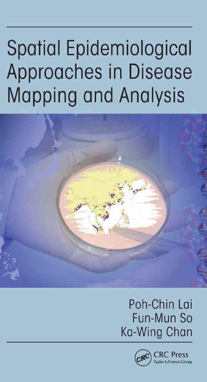 Spatial Epidemiological Approaches in Disease Mapping and Analysis, 1st Edition eBook
