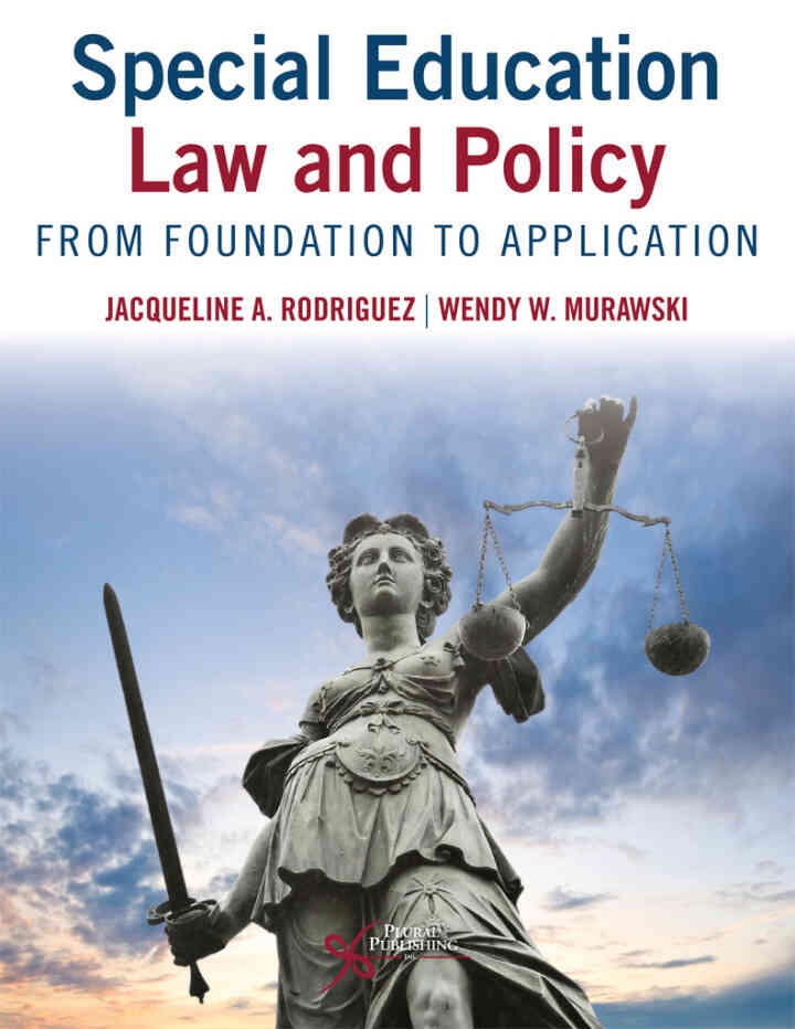 Special Education Law and Policy: From Foundation to Application, 1st Edition eBook