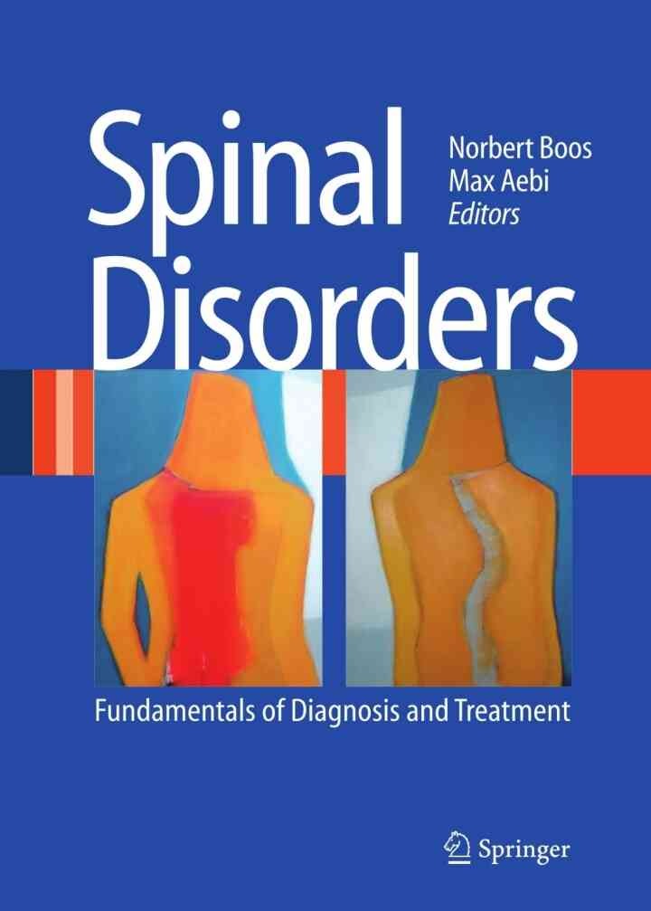 Spinal Disorders: Fundamentals of Diagnosis and Treatment, 1st Edition eBook
