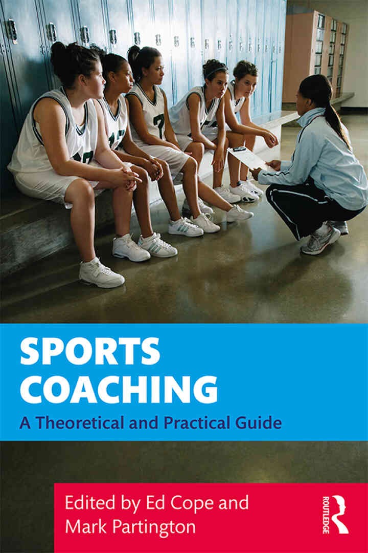Sports Coaching: A Theoretical and Practical Guide, 1st Edition eBook