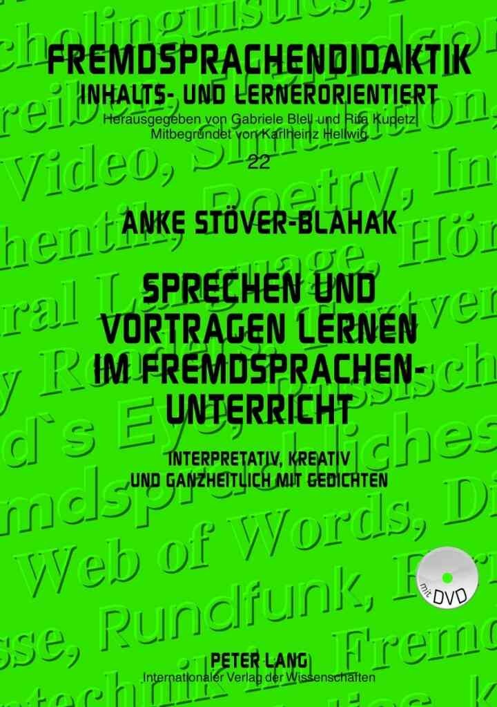 Sprechen und Vortragen lernen im Fremdsprachenunterricht: Interpretativ, kreativ und ganzheitlich mit Gedichten eBook