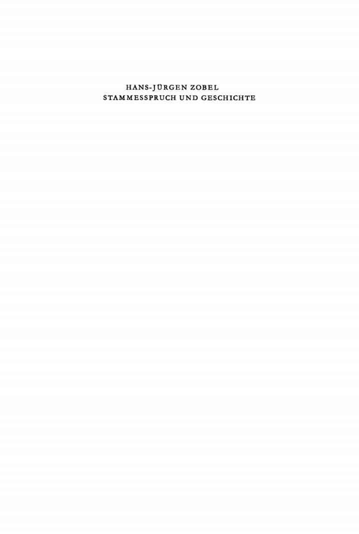Stammesspruch und Geschichte: Die Angaben der Stammessprüche von Gen 49, Dtn 33 und Jdc 5 über die politischen und kultischen Zustände im damaligen “Israel”, 1st Edition eBook