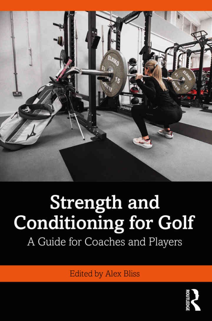 Strength and Conditioning for Golf: A Guide for Coaches and Players, 1st Edition eBook