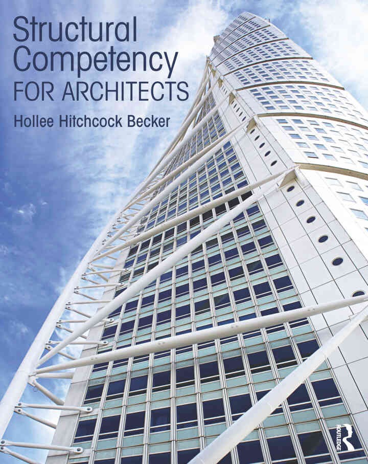 Structural Competency for Architects, 1st Edition eBook
