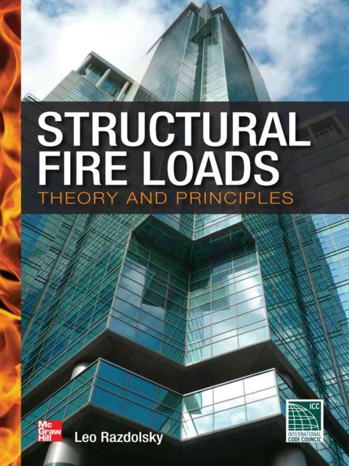 Structural Fire Loads: Theory and Principles, 1st Edition eBook
