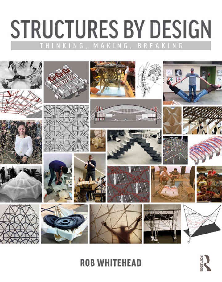 Structures by Design: Thinking, Making, Breaking, 1st Edition eBook
