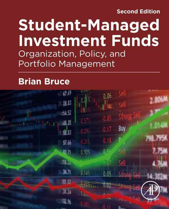Student-Managed Investment Funds: Organization, Policy, and Portfolio Management eBook