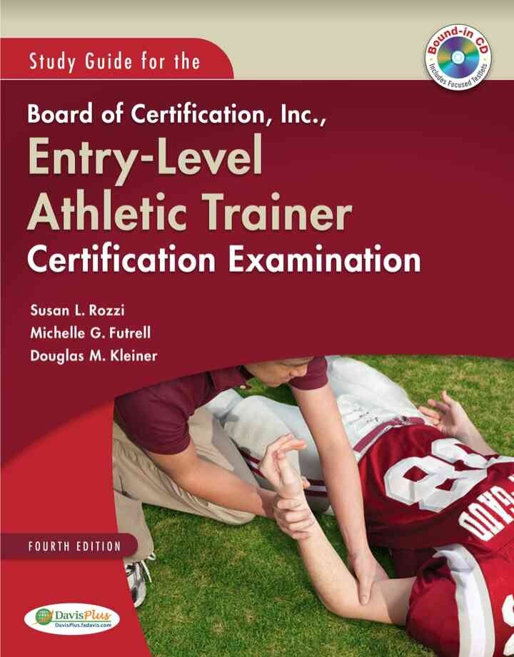 Study Guide for the Board of Certification, Inc., Entry-Level Athletic Trainer Certification Examination, 4th Edition eBook