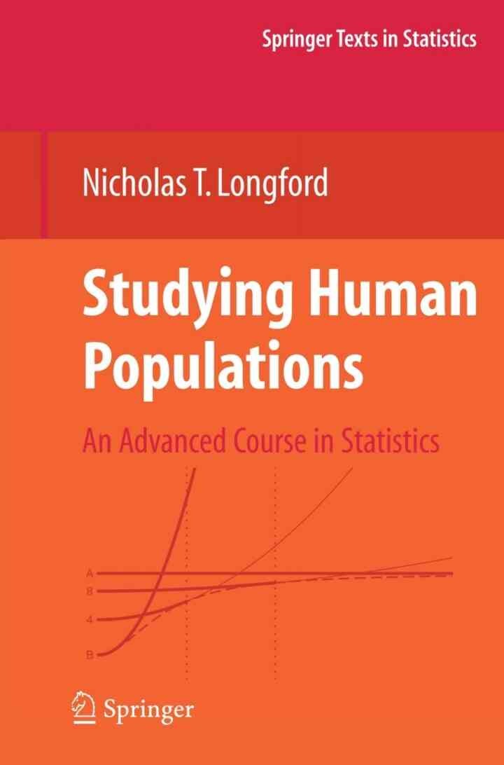 Studying Human Populations: An Advanced Course in Statistics eBook