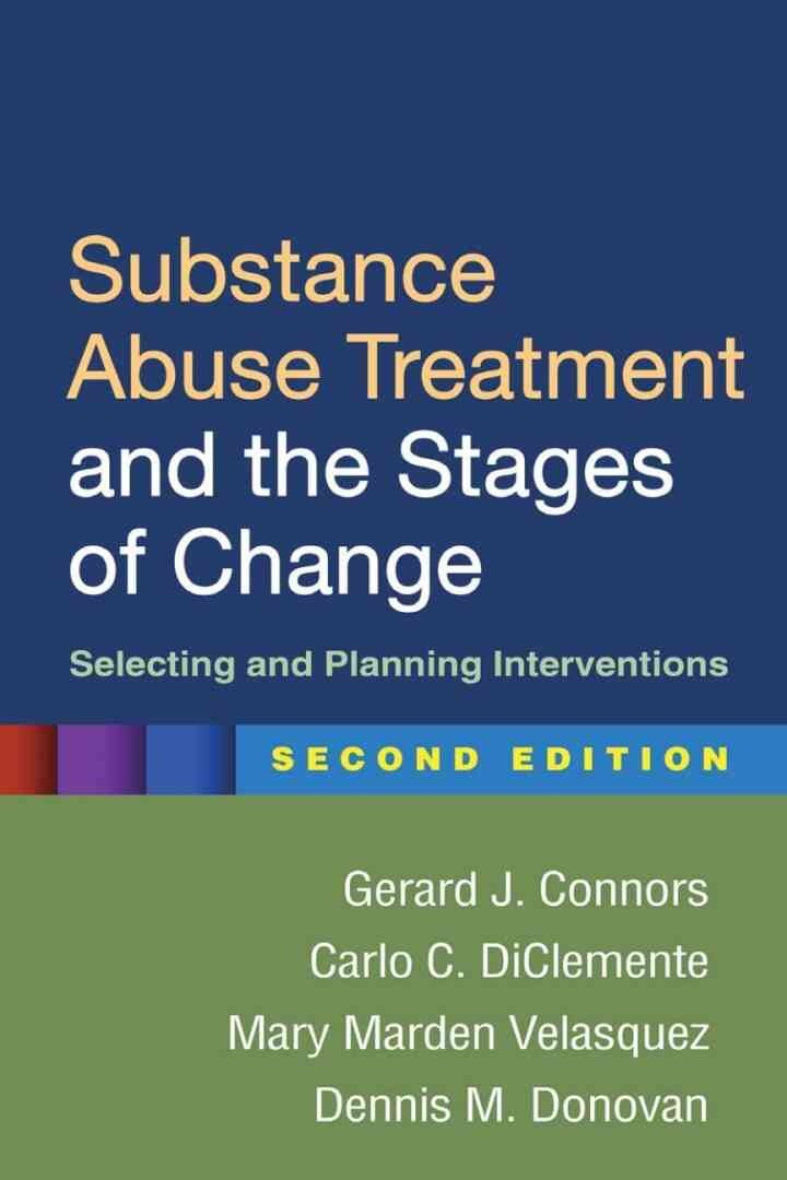 Substance Abuse Treatment and the Stages of Change: Selecting and Planning Interventions, 2nd Edition eBook