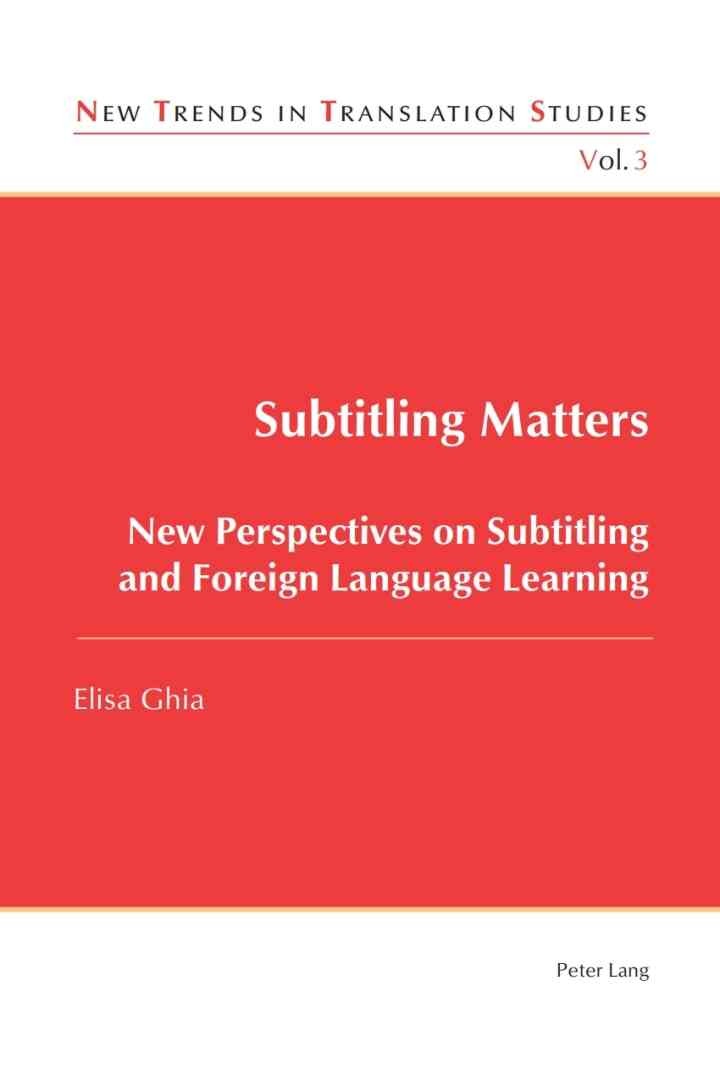 Subtitling Matters: New Perspectives on Subtitling and Foreign Language Learning eBook