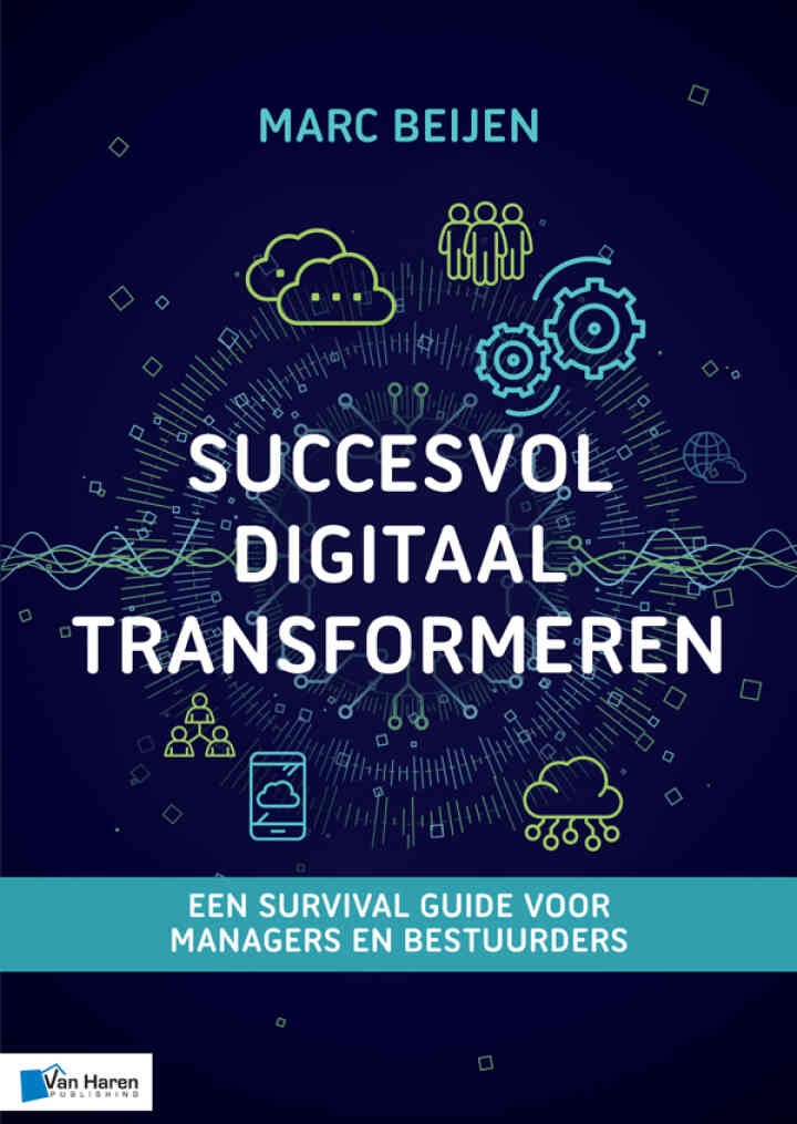 Succesvol Digitaal Transformeren, 1st Edition eBook
