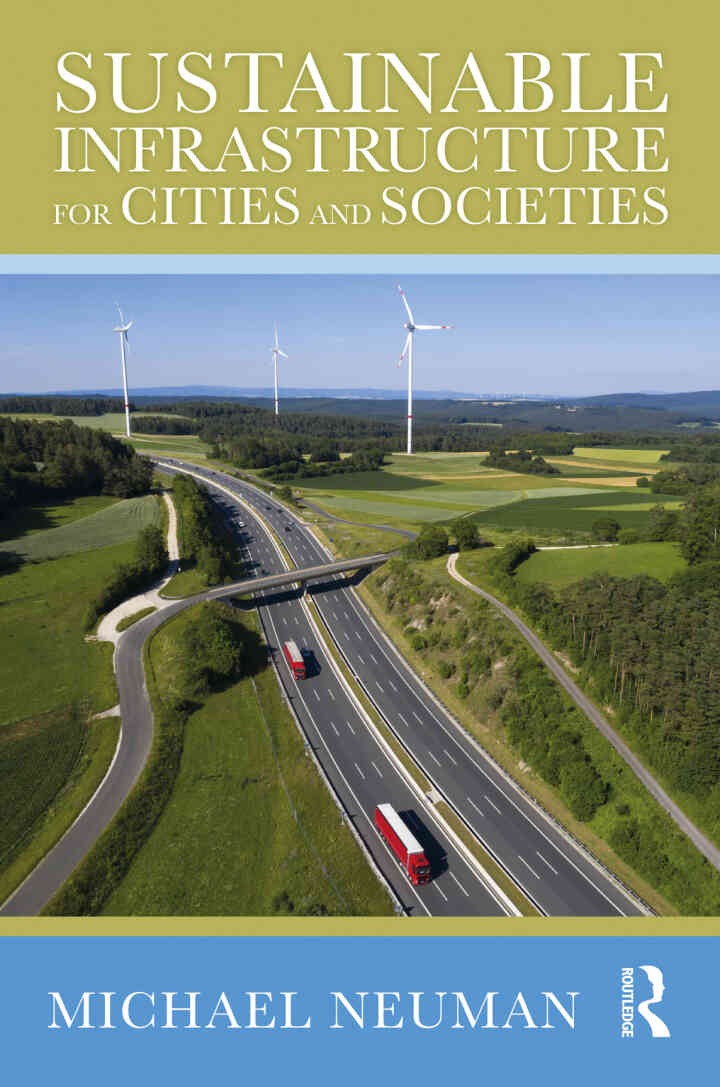 Sustainable Infrastructure for Cities and Societies, 1st Edition eBook