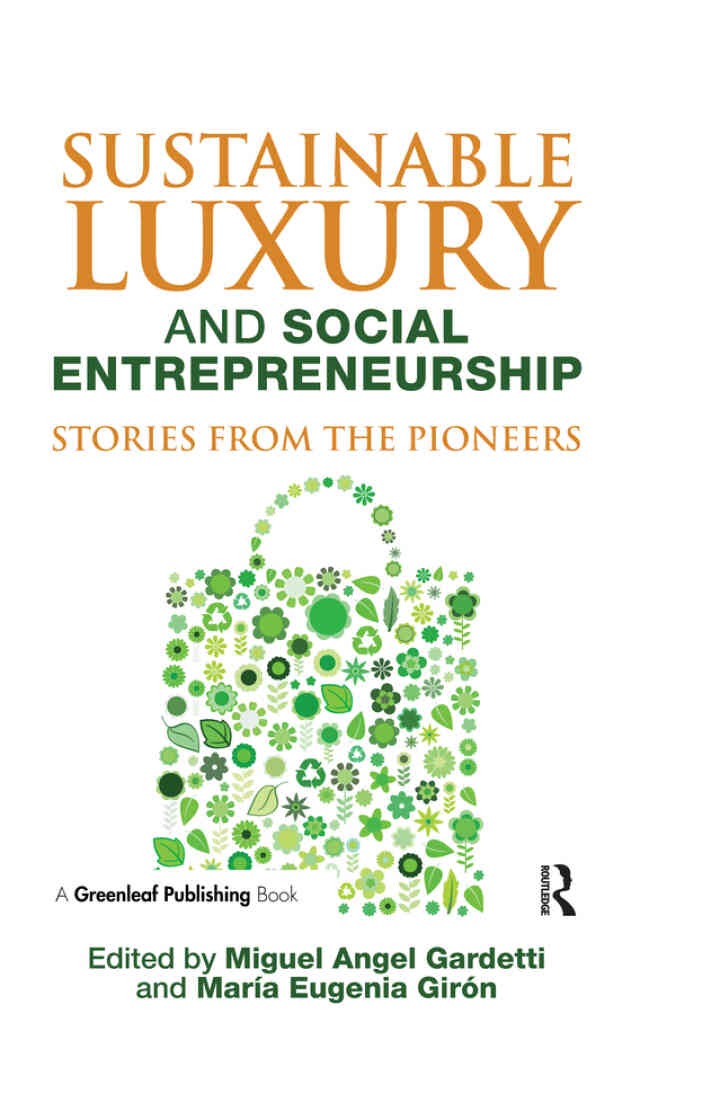 Sustainable Luxury and Social Entrepreneurship: Stories from the Pioneers eBook