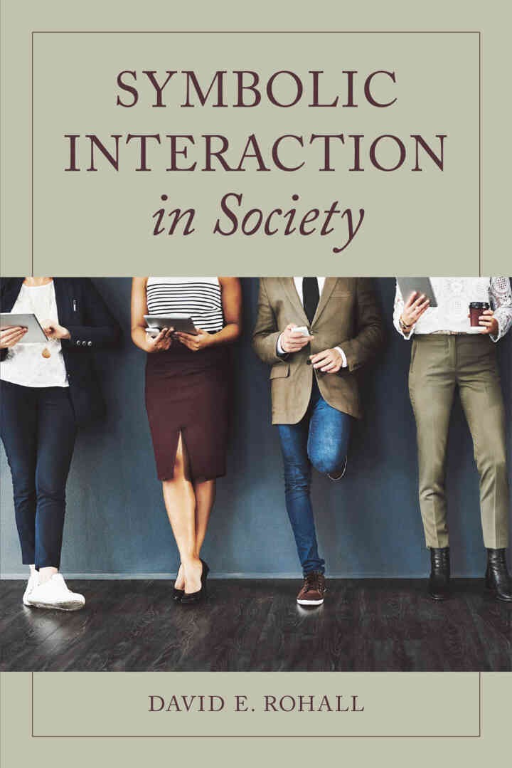 Symbolic Interaction in Society eBook
