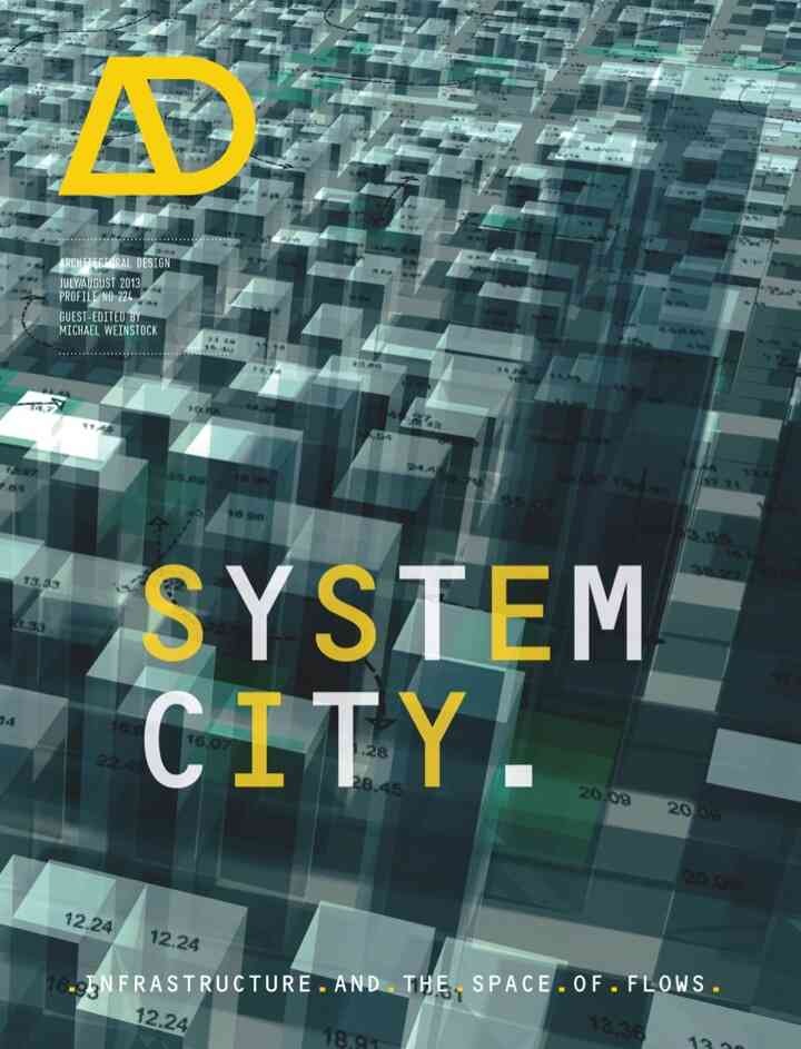 System City: Infrastructure and the Space of Flows AD, 1st Edition eBook