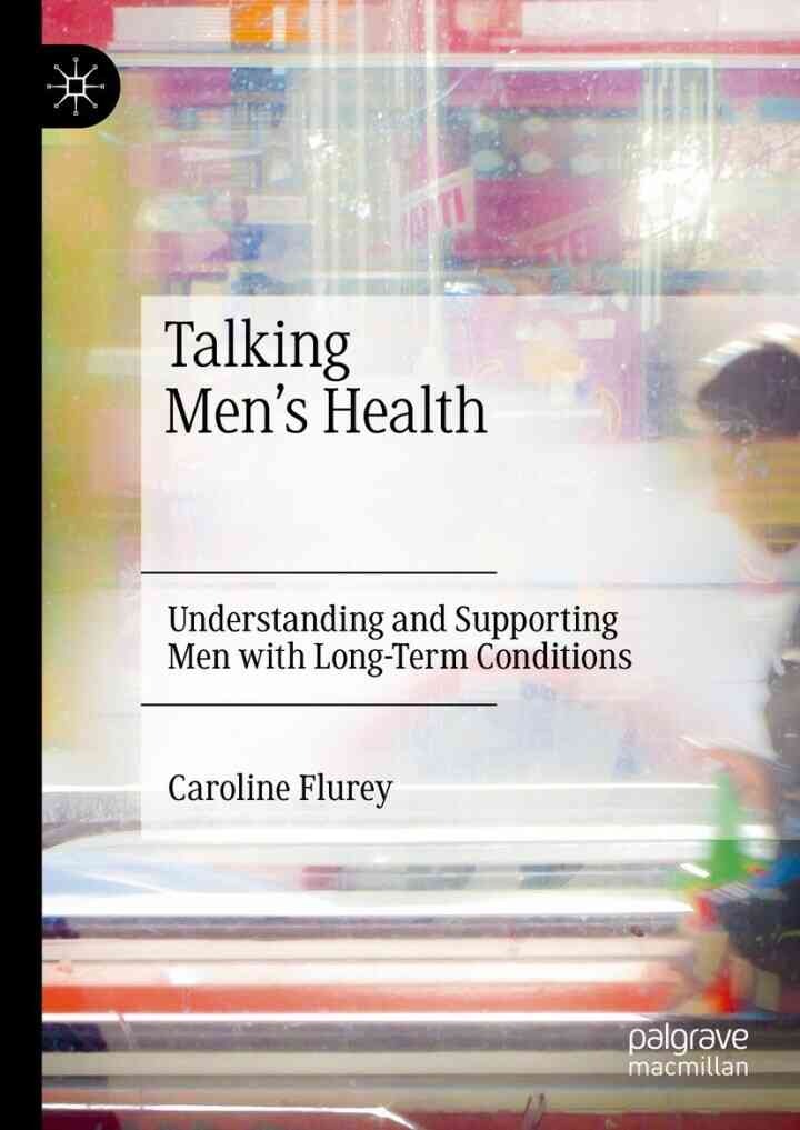 Talking Men's Health: Understanding and Supporting Men with Long-Term Conditions eBook