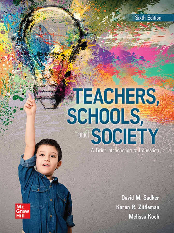 Teachers, Schools, and Society: A Brief Introduction to Education, 6th Edition eBook
