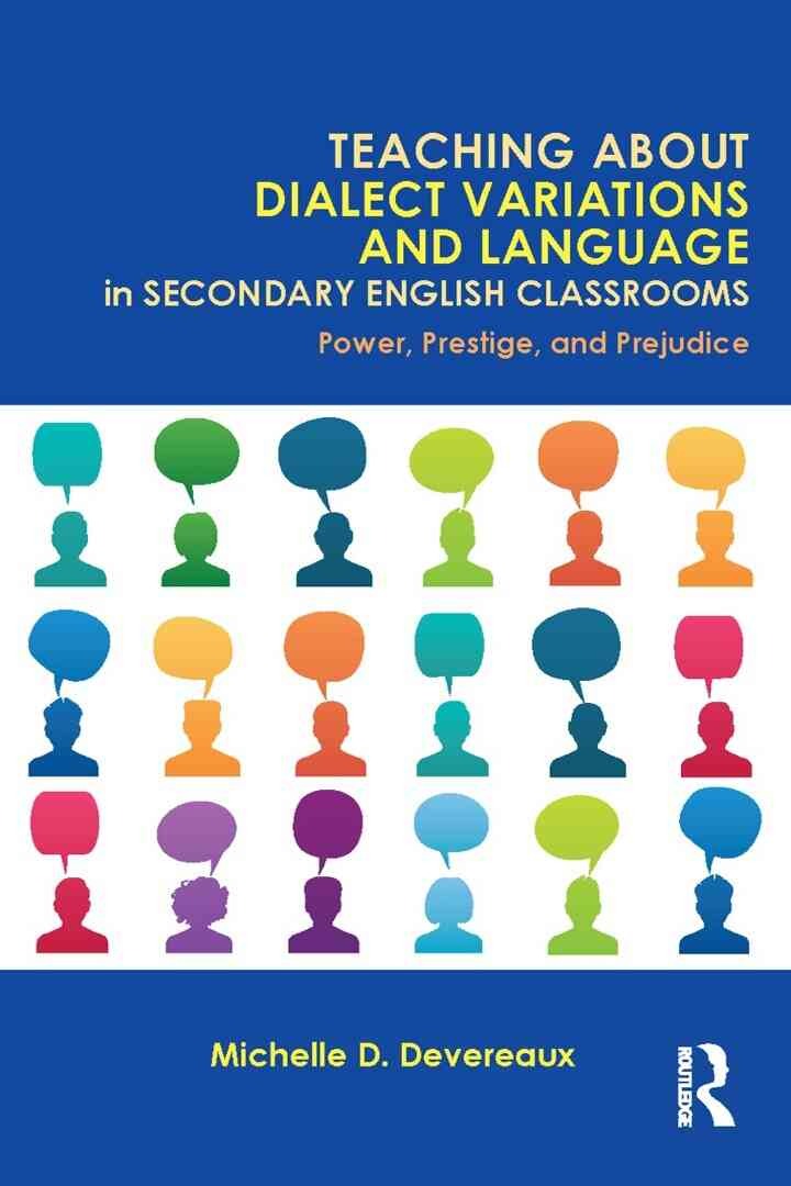 Teaching About Dialect Variations and Language in Secondary English Classrooms eBook