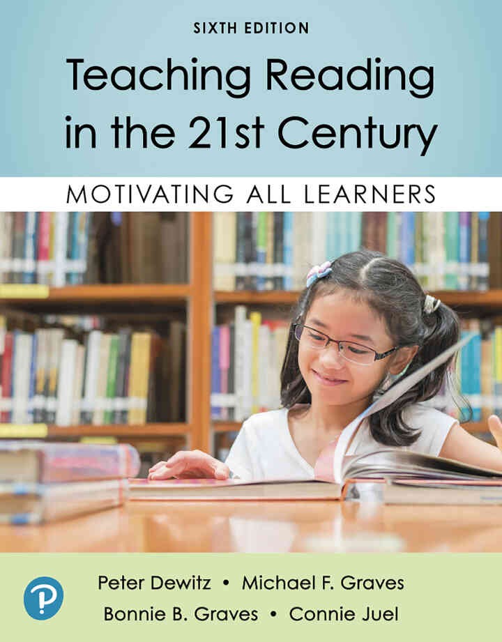 Teaching Reading in the 21st Century: Motivating All Learners, 6th Edition eBook