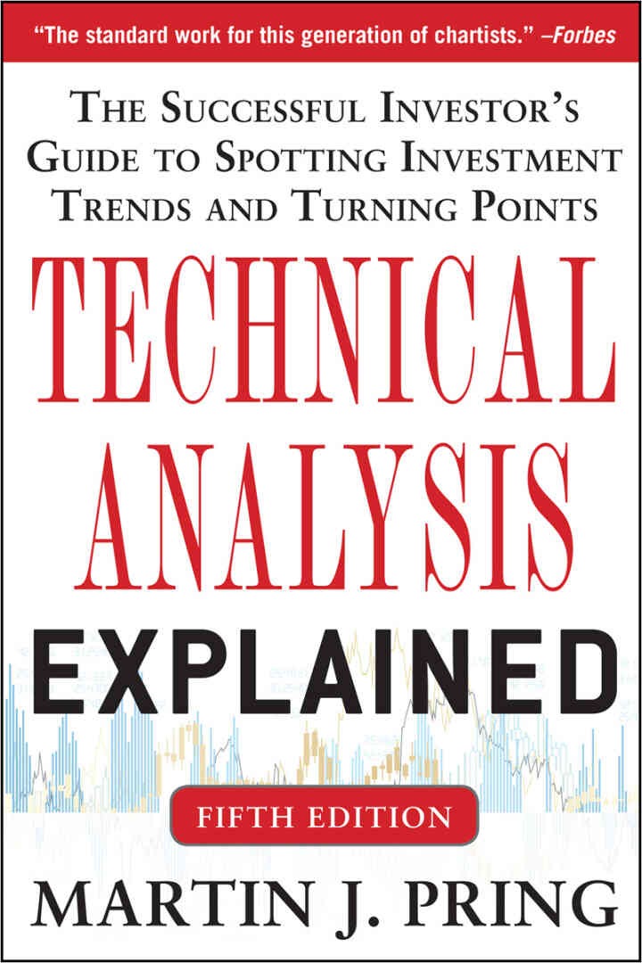 Technical Analysis Explained, Fifth Edition: The Successful Investor's Guide to Spotting Investment Trends and Turning Points eBook
