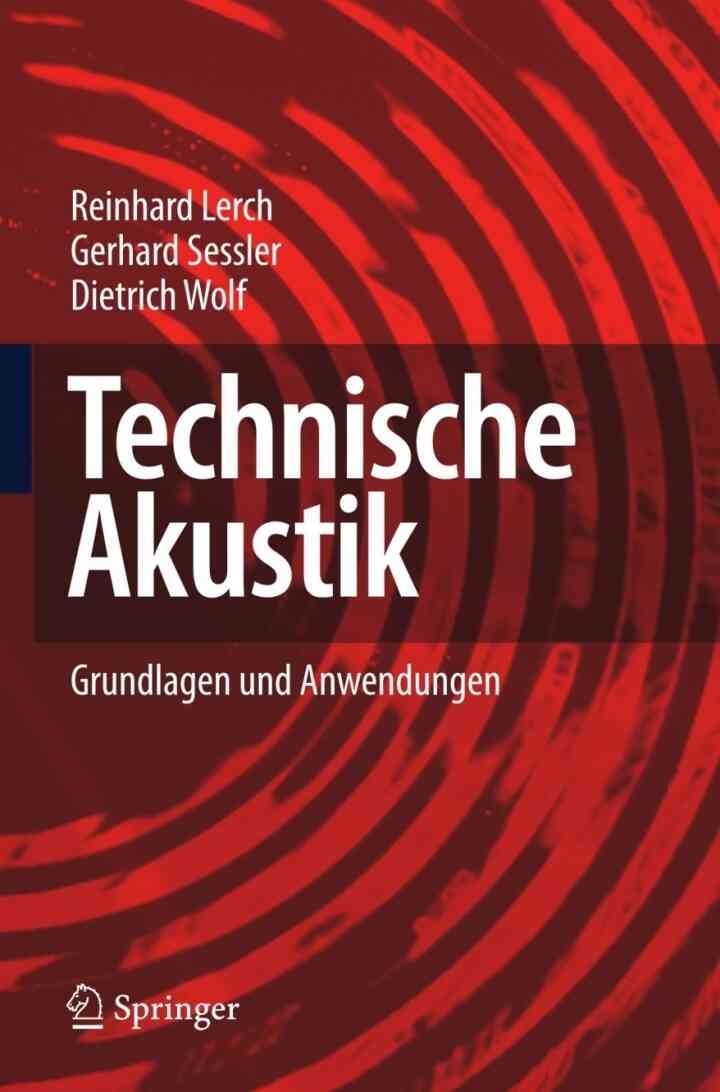 Technische Akustik: Grundlagen und Anwendungen eBook