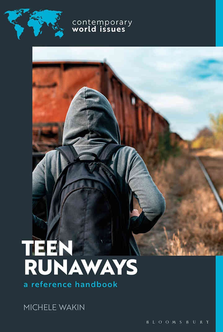 Teen Runaways in America: A Reference Handbook, 1st Edition eBook