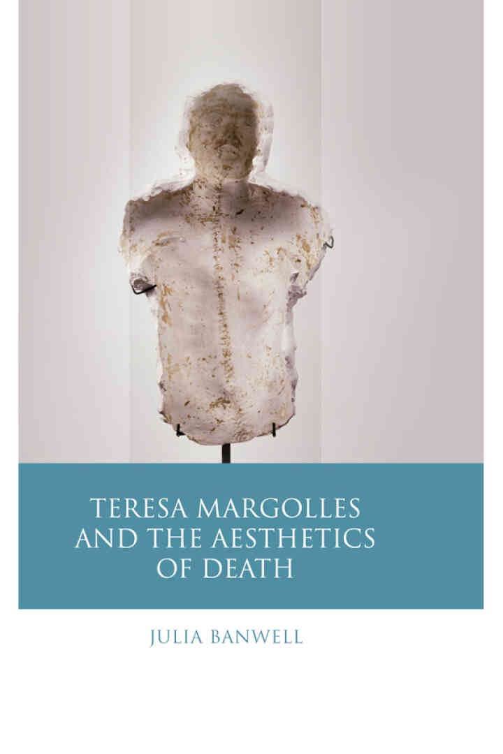 Teresa Margolles and the Aesthetics of Death, 1st Edition eBook