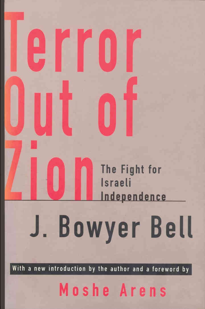 Terror Out of Zion: Fight for Israeli Independence, 1st Edition eBook