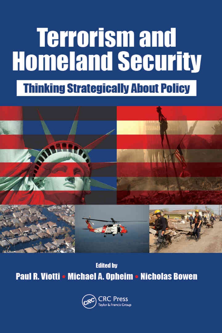 Terrorism and Homeland Security: Thinking Strategically About Policy, 1st Edition eBook