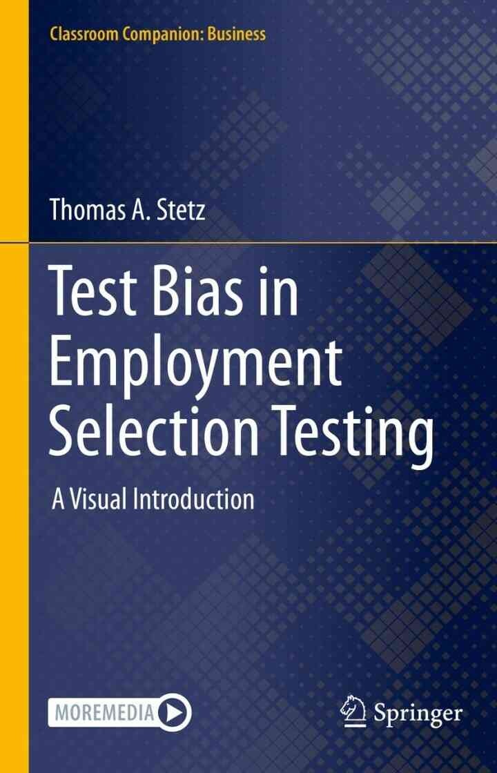 Test Bias in Employment Selection Testing: A Visual Introduction eBook