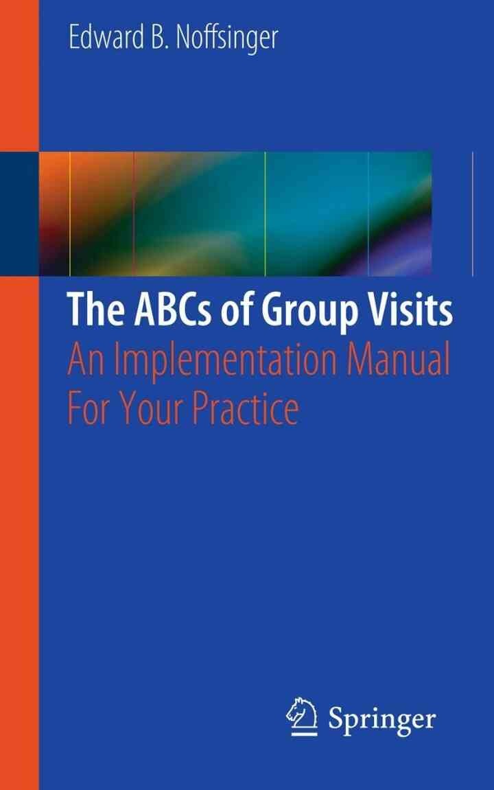 The ABCs of Group Visits: An Implementation Manual For Your Practice eBook