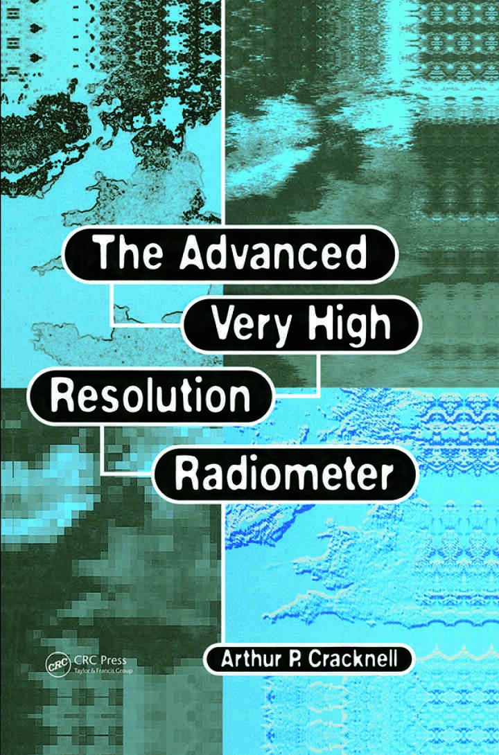 The Advanced Very High Resolution Radiometer AVHRR, 1st Edition eBook