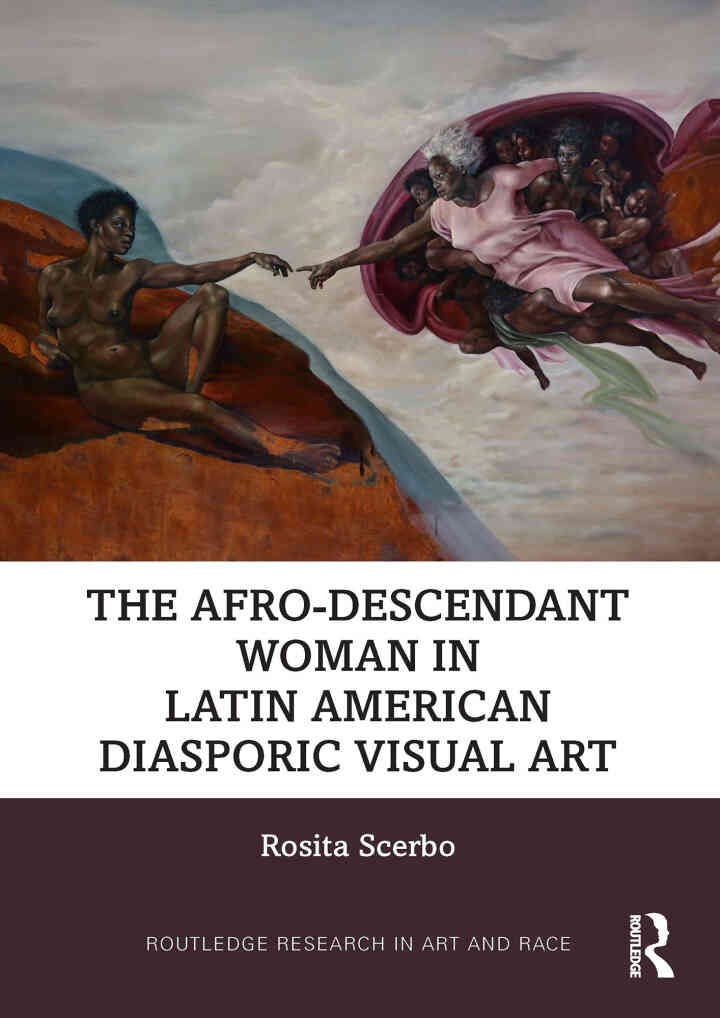 The Afro-Descendant Woman in Latin American Diasporic Visual Art, 1st Edition eBook