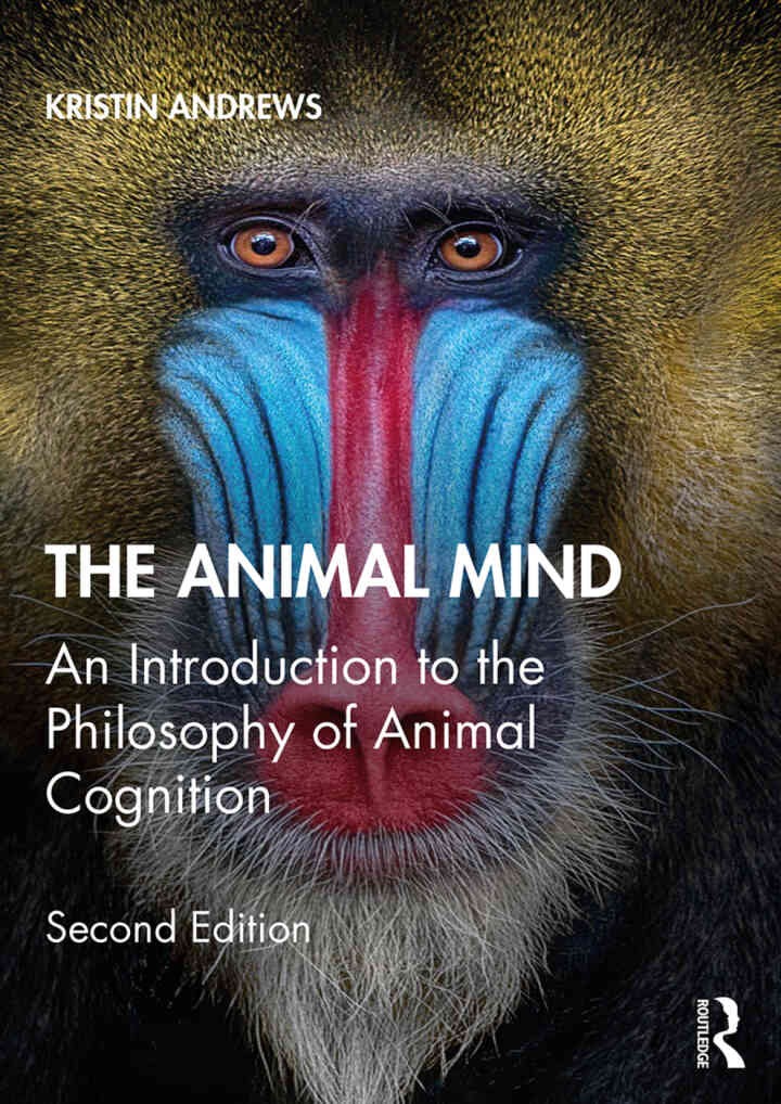The Animal Mind: An Introduction to the Philosophy of Animal Cognition, 2nd Edition eBook