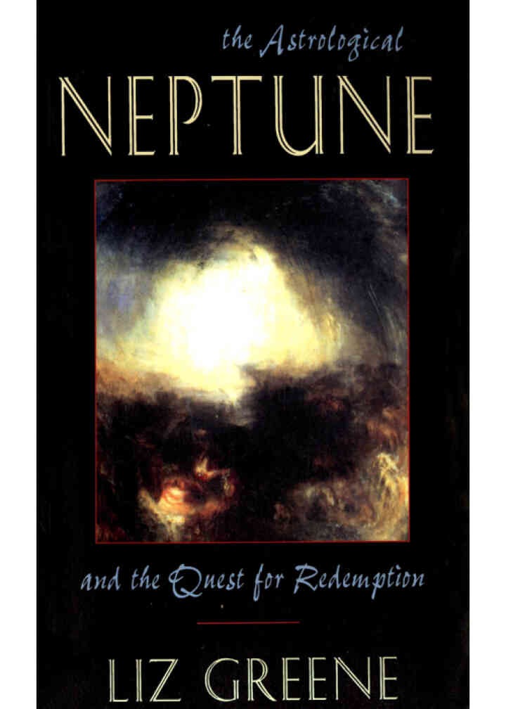 The Astrological Neptune and the Quest for Redemption eBook