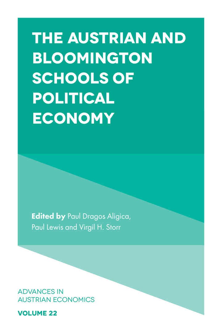 The Austrian and Bloomington Schools of Political Economy eBook